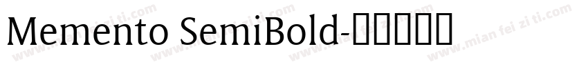 Memento SemiBold字体转换